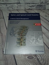 Spine and Spinal Cord Trauma: Evidence-Based Management Textbook Thieme - $49.99