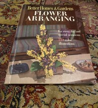 Better Homes &amp; Gardens Flower Arranging Gardening Book MCM Decor Vintage 1957 - £15.06 GBP