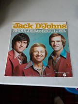 SIGNED The Jack D&#39;Johns - Shoulder To Shoulder (LP, 1976) VG/VG+, Lounge... - $7.91