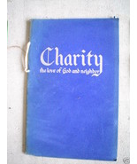 1962 Felt Cover Booklet Charity the Love of God and - £14.02 GBP