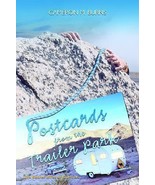 Postcards from the Trailer Park : The Secret Lives of Climbers Ca - $8.50 CAD