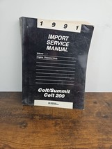 1991 Dodge Colt Summit Colt 200 Service Shop Repair Manual - $10.69