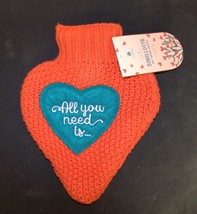 Bouillotte Hot Water Bottle - All You Need is..... - £9.59 GBP