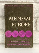Medieval Europe by William H. McNeill and Schuyler O. Houser (1971, Trade Paperb - £8.05 GBP