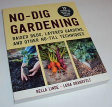 No-Dig Gardening Raised Beds Layered Gardens No-Till Techniques Bella Linde Book - £12.86 GBP