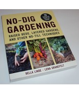No-Dig Gardening Raised Beds Layered Gardens No-Till Techniques Bella Linde Book - $16.10