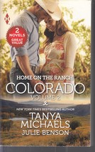 Michaels, Tanya &amp; Benson, Julie - + - Home On The Ranch - Colorado - Anthology - £1.76 GBP