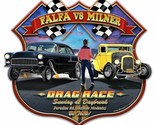 Falfa vs Milner Drag Race Laser Cut Metal Sign - $59.35