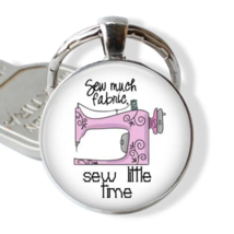 Sewing Machine &quot;Sew Much Fabric Sew Little Time&quot; Key Ring - New - £11.71 GBP