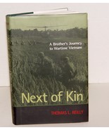 Signed- Next of Kin: a Brother&#39;s Journey to Wartime Vietnam by Thomas L.... - €51,50 EUR