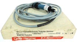 Nib Eaton Cutler Hammer E58CAL18A2R2 Photoelectric Tubular Sensor Ser. A1 - £114.17 GBP