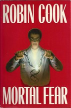 1988 Book Club Edition &quot;Mortal Fear&quot; by Robin Cook - Hardcover w/ Dust Jacket - £4.65 GBP