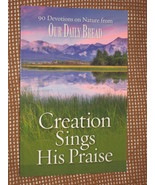 Book - CREATION SINGS HIS PRAISE - Devotions on Nature from Our Daily Bread - $226.75 MXN