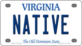 Native Virginia Novelty Mini Metal License Plate Tag - $14.95