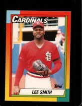 1990 Topps Traded #118 Lee Smith Nmmt Cardinals Hof *AZ0389 - £1.90 GBP