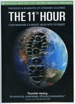 11th Hour...narrated by Leonardo DiCaprio (used documentary DVD) - £10.99 GBP