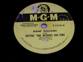 Hank Williams Settin The Woods On Fire You Win Again 78 Rpm Phono Record MGM Lbl - £31.78 GBP