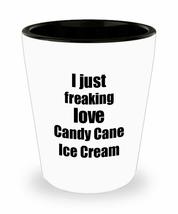 Candy Cane Ice Cream Lover Shot Glass I Just Freaking Love Funny Gift Id... - $12.84