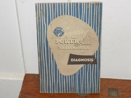 Vintage Chevrolet Servicing The Power Glide Transmission Diagnosis Booklet - $23.76