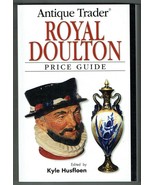 Antique Trader  Royal Doulton Price Guide by F&amp;W Publications Inc (Paper... - £19.45 GBP
