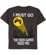 Gildan Boy&#39;s T Shirt I Must Go The Video Games Need Me Size X-Small 4-5 ... - $185.12 MXN