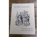 La Mode Illustree Portfolio 4 Beautiful Color Reproductions French Costu... - $158.39