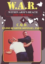 W.A.R. Within Arms Reach #4 Close Quarter Defenses Attacks DVD Cliff Stewart - £17.58 GBP