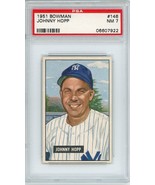 1951 Bowman Johnny Hopp #146 PSA 7 P1381 - $109.10 CAD
