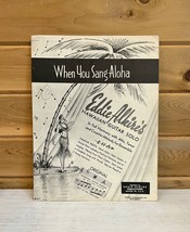 Antique Sheet Music When You Sang Aloha Alkire&#39;s Hawaiian Guitar Solo 1937 - £15.35 GBP