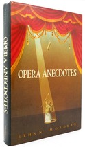 Ethan Mordden Opera Anecdotes 1st Edition 2nd Printing - £39.33 GBP