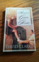 000 A Marriage After Gods Own Heart Paperback David Clake - £6.24 GBP