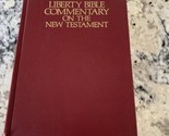 Liberty Bible Commentary on the New Testament by Edward E. Hindson, Jerr... - £7.81 GBP