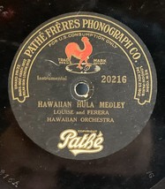 Louise &amp; Ferera Hawaiian Troupe - Hula Medley / Hilena Waltz -Pathe 20216 - £31.25 GBP