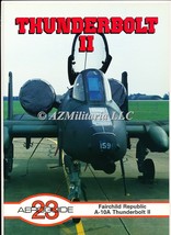 AeroGuide 23: Fairchild Republic A-10A Thunderbolt II - £16.98 GBP