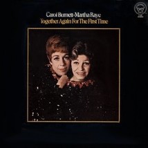 Together Again For The First Time [Vinyl] Carol Burnett &amp; Martha Raye - £11.98 GBP