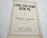 Lord, Look Down Upon Me by Thomas Dorsey 1944 Sheet Music - $19.98