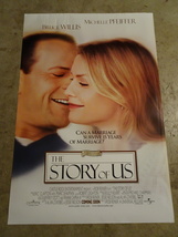 THE STORY OF US - MOVIE POSTER WITH BRUCE WILLIS AND MICHELLE PFEIFFER - $5.00