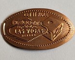 Welcome to Fabulous Las Vegas Nevada Elongated Penny Let It Roll - £3.15 GBP