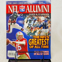 NFL Alumni  2003 - 2004 Official Guide &amp; Yearbook Vtg Football Sports NFL&#39;s GOAT - $5.84