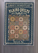 Liberty Homestead Plains Quilt Pattern SAWTOOTH STAR wallhanging, quilts - £3.98 GBP
