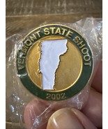 Vermont State Shoot 2002 Pin - €141,83 EUR