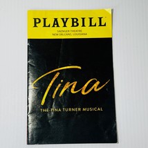 The Tina Turner Musical Playbill Saenger Theatre New Orleans April 2022 - £6.23 GBP