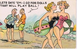 Postcard Comic Lets Date Em I Go For Dolls That Will Play Ball - £3.94 GBP
