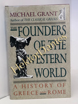 The Founders of the Western World: A History by Michael Grant (1991, Hardcover) - £10.27 GBP