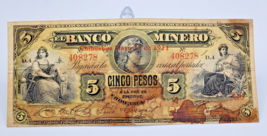 Mexico Banknote 5 Pesos 1911 Banco Minero de Chihuahua   ~ circulated - $49.49