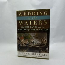 Wedding of the Waters: The Erie Canal and the Making of a Great Nation - £18.82 GBP