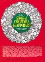 Songs of Christmas for Autoharp Songbook - $8.99