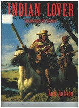 Indian Lover: Sam Houston &amp; the Cherokees, jack Jackson 9781885418203 - $39.99