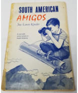 South American Amigos Book Sue Lewis Kinzler Nazarene Publishing 1971 - £11.98 GBP