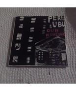 Pere Ubu-Dub Housing  - $20.00